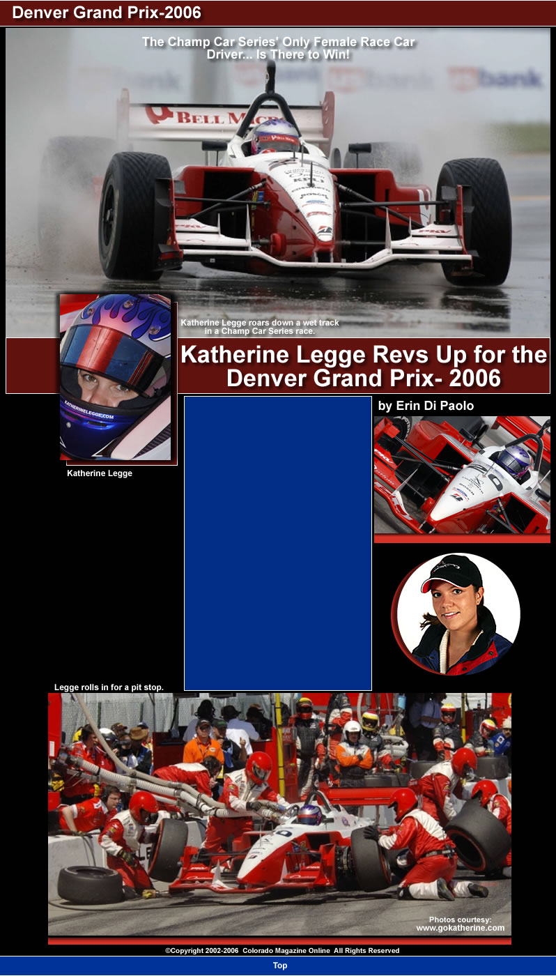 Katherine Legge Denver Grand Prix 2006 Colorado Magazine Online